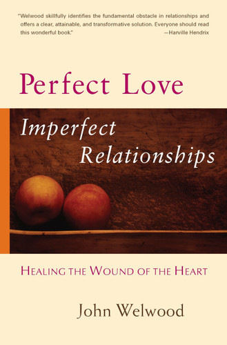Perfect Love Imperfect Relationships