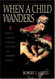 When a Child Wanders
