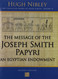 Message of the Joseph Smith Papyri: An Egyptian Endowment