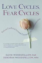 Love Cycles Fear Cycles