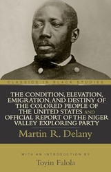 The Condition Elevation Emigration and Destiny of the