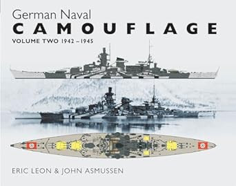German Naval Camouflage: Volume Two: 1942-1945