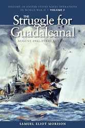 The Struggle for Guadalcanal August 1942-February 1943