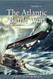 The Atlantic Battle Won May 1943-May 1945