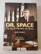 Dr. Space