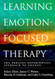 Learning Emotion-Focused Therapy