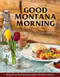 Good Montana Morning