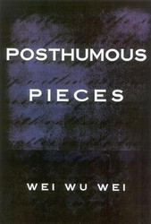 Posthumous Pieces