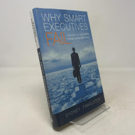 Why Smart Executives Fail