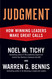 Judgment: How Winning Leaders Make Great Calls