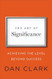 The Art of Significance