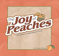 Joy of Peaches: Summer's Succulent Fruit