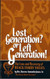 Lost Generation? or Left Generation? The Loss and recovery