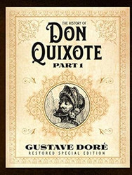 The History of Don Quixote Part 1