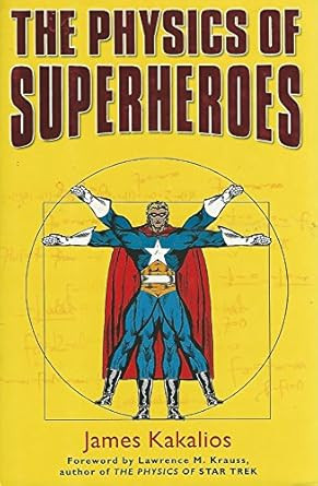 The Physics of Superheroes