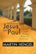 Between Jesus and Paul
