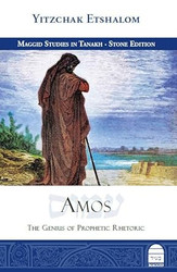Amos: The Genius of Prophetic Rhetoric