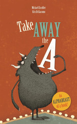 Take Away the A