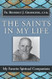 The Saints in My Life