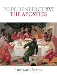 The Apostles Illustrated Edition