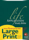 Life Application Study Bible Nlt Large Print