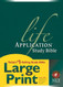 Life Application Study Bible Nlt Large Print