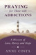 Praying for Those with Addictions