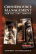 Crew Resource Management for the Fire Service