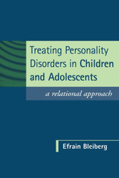 Treating Personality Disorders in Children and Adolescents