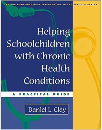 Helping Schoolchildren with Chronic Health Conditions