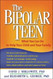 The Bipolar Teen