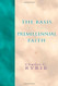 The Basis of the Premillennial Faith
