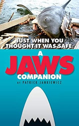 Just When You Thought It Was Safe: A JAWS Companion