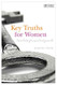 Key Truths for Women