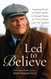 Led to Believe