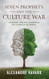 Seven Prophets and the Culture War