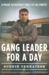 Gang Leader for a Day