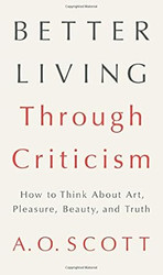 Better Living Through Criticism