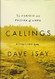 Callings: The Purpose and Passion of Work