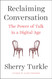 Reclaiming Conversation