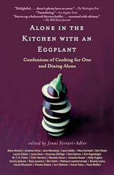 Alone in the Kitchen with an Eggplant