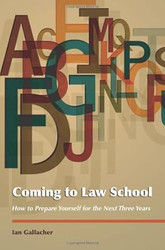 Coming to Law School