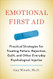 Emotional First Aid
