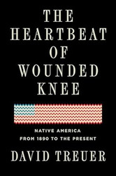 The Heartbeat of Wounded Knee