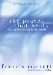 The Prayer That Heals