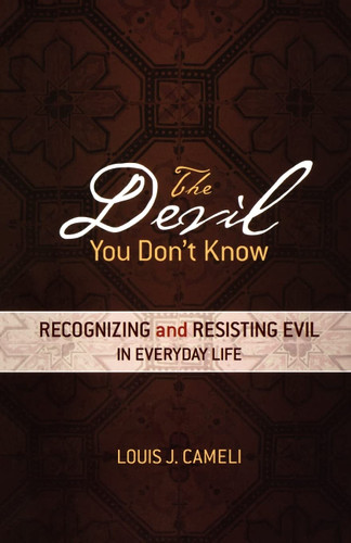 The Devil You Don't Know
