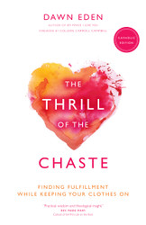 The Thrill of the Chaste