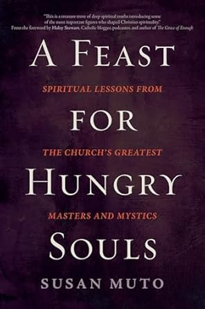 A Feast for Hungry Souls