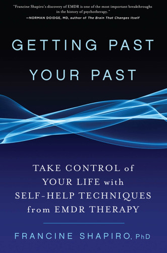 Getting Past Your Past