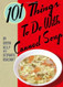 101 Things to Do with Canned Soup